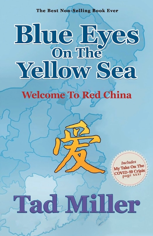 Front cover_Blue Eyes On The Yellow Sea-Welcome To Red China