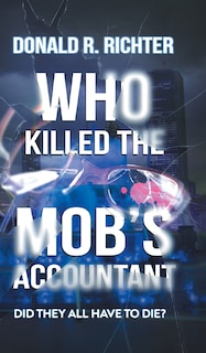Front cover_Who Killed the Mob's Accountant