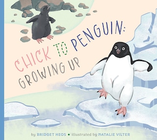 Couverture_Chick to Penguin: Growing Up