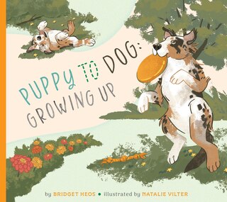 Front cover_Puppy to Dog: Growing Up