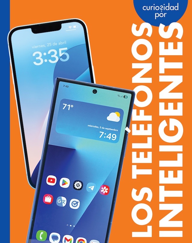 Couverture_Curiosidad por los tel&eacute;fonos inteligentes