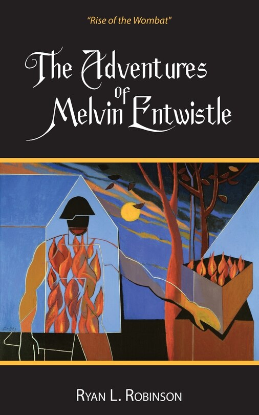 Front cover_The Adventures Of Melvin Entwistle