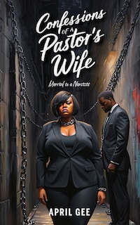 Couverture_Confessions of a Pastor's Wife, Married to a Narcissist