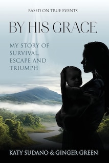 Front cover_By His Grace