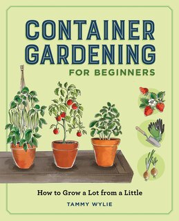 Front cover_Container Gardening for Beginners