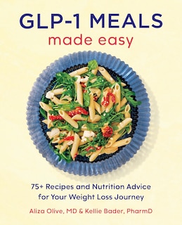 Front cover_GLP-1 Meals Made Easy