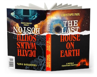 Couverture_The Last House on Earth / Death Walks South Boston