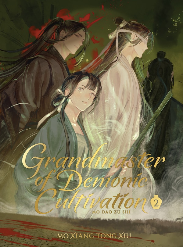 Front cover_Grandmaster of Demonic Cultivation: Mo Dao Zu Shi (Deluxe Hardcover Novel) Vol. 2