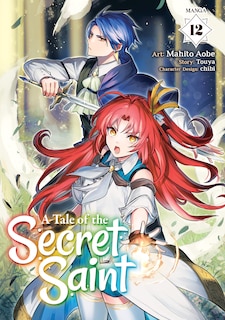 Couverture_A Tale of the Secret Saint (Manga) Vol. 12