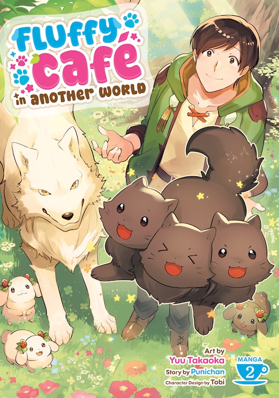 Front cover_Fluffy Café in Another World (Manga) Vol. 2