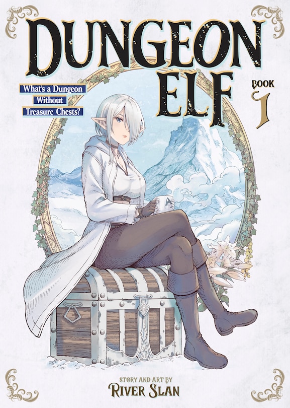 Front cover_Dungeon Elf: What's a Dungeon without Treasure Chests? Vol. 1
