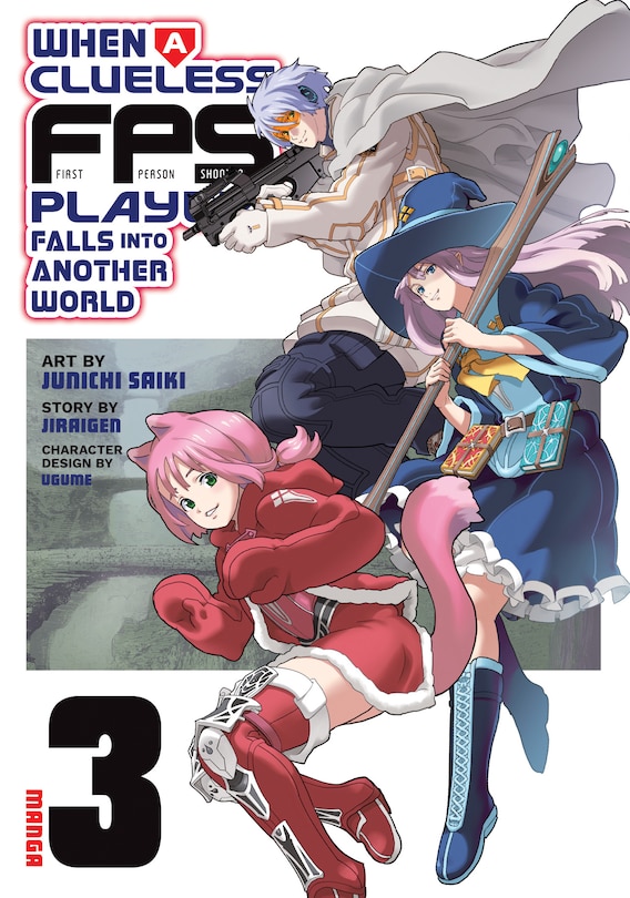 Couverture_When a Clueless First-Person Shooter Player Falls into Another World (Manga) Vol. 3