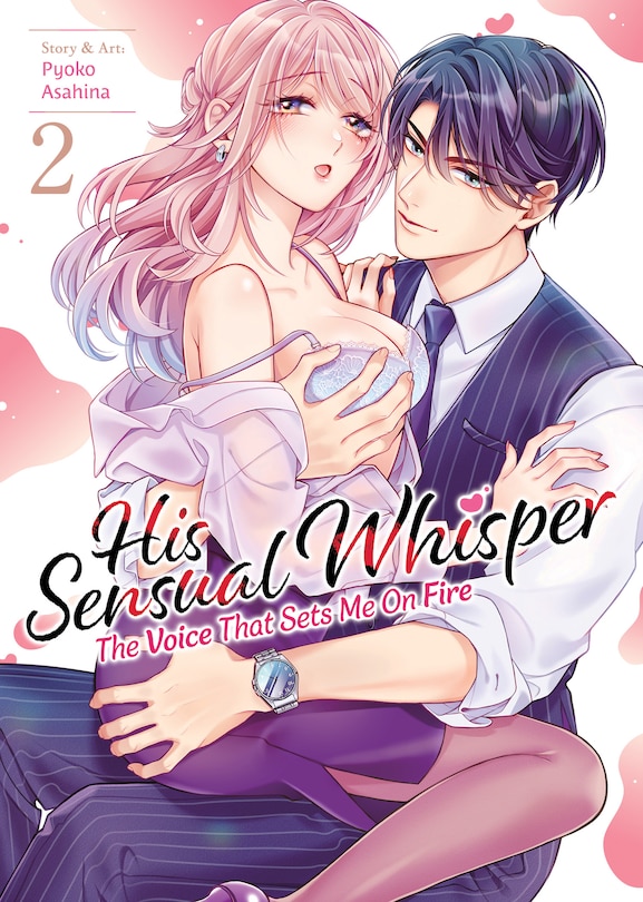 Couverture_His Sensual Whisper: The Voice That Sets Me On Fire Vol. 2