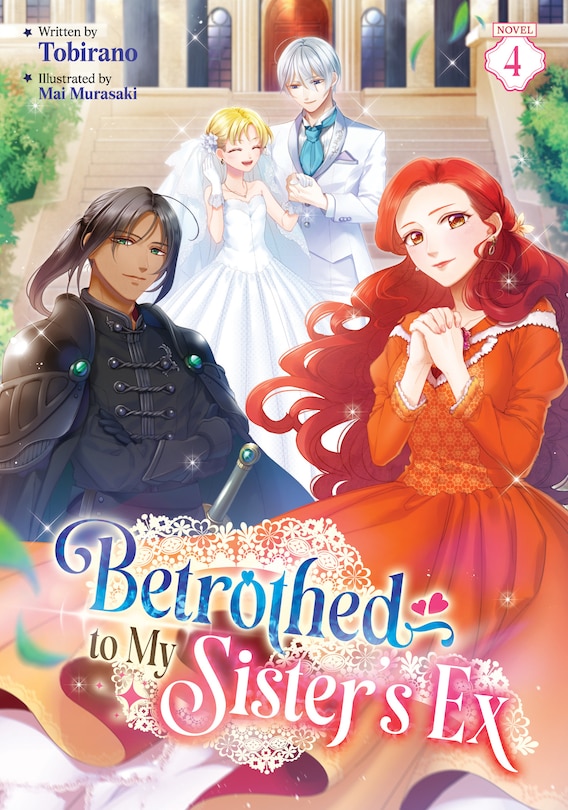 Couverture_Betrothed to My Sister's Ex (Light Novel) Vol. 4