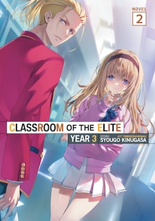 Couverture_Classroom of the Elite: Year 3 (Light Novel) Vol. 2