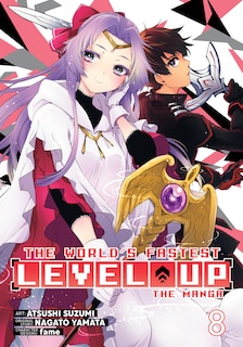 Couverture_The World's Fastest Level Up (Manga) Vol. 8