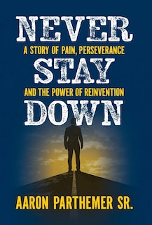 Front cover_Never Stay Down
