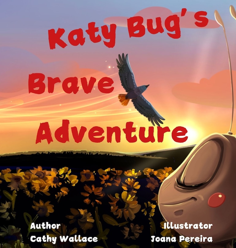 Front cover_Katy Bug's Brave Adventure