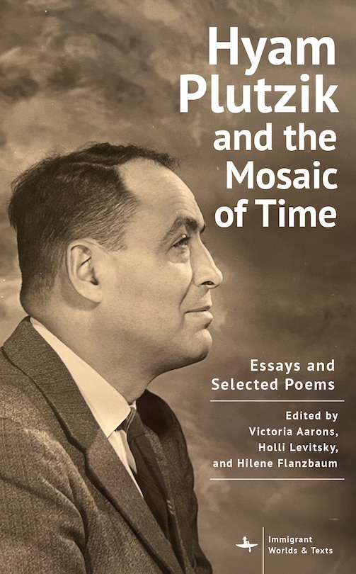Front cover_Hyam Plutzik and the Mosaic of Time