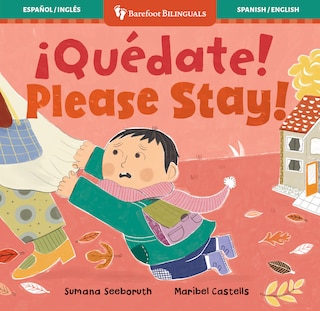 Front cover_&iexcl;Qu&eacute;date! / Please Stay!