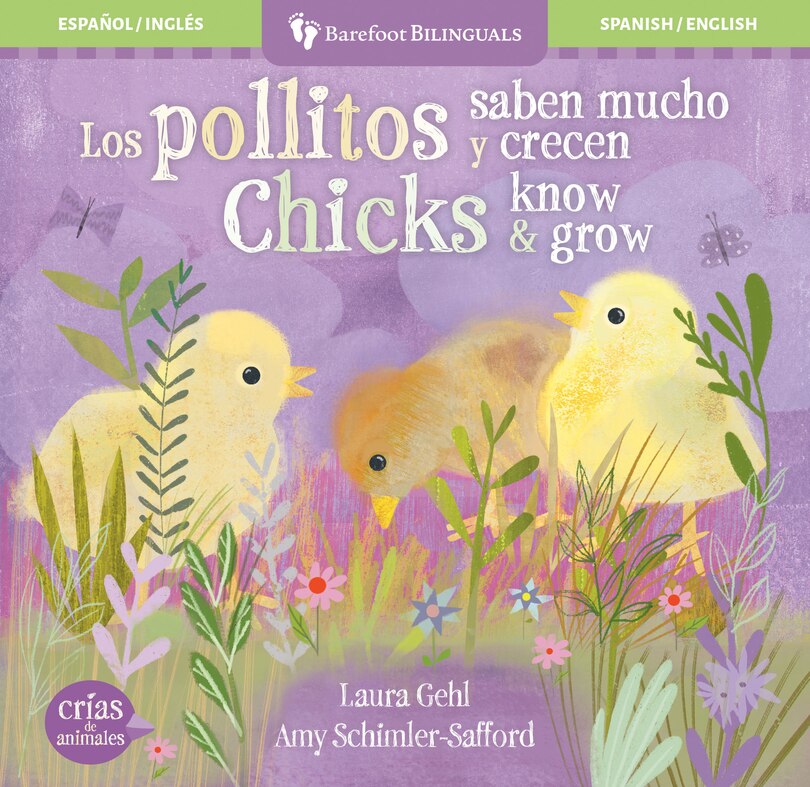 Couverture_Los pollitos saben mucho y crecen / Chicks Know & Grow