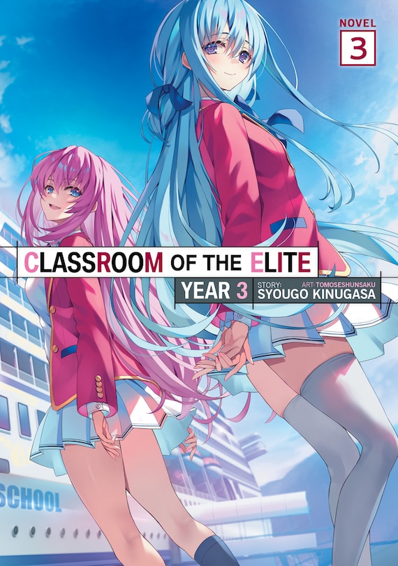 Couverture_Classroom of the Elite: Year 3 (Light Novel) Vol. 3