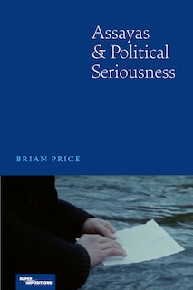 Couverture_Assayas and Political Seriousness