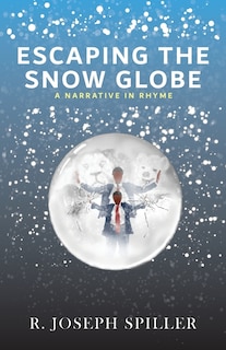 Front cover_Escaping the Snow Globe