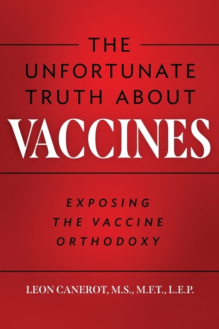 Couverture_The Unfortunate Truth About Vaccines