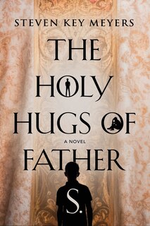 Front cover_The Holy Hugs of Father S.