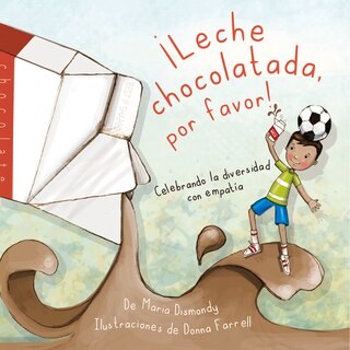Front cover_¡Leche chocolatada, por favor!