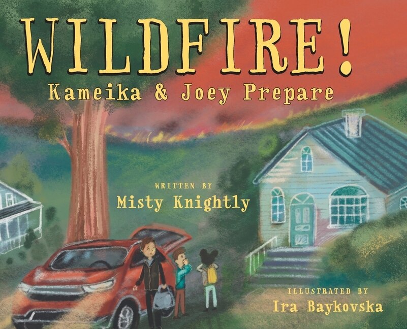 Front cover_Wildfire! Kameika & Joey Prepare