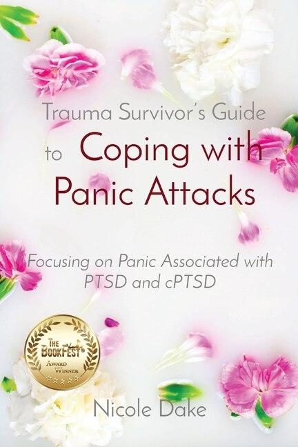 Front cover_Trauma Survivor's Guide to Coping with Panic Attacks