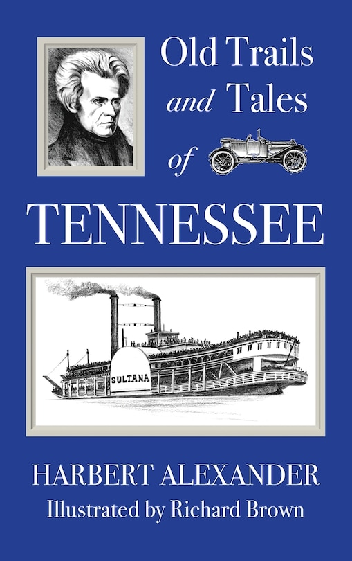 Front cover_Old Trails and Tales of Tennessee