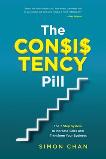 Front cover_The Consistency Pill for Network Marketing Success