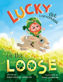 Front cover_Lucky the Leprechaun on the Loose