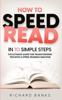 Couverture_How to Speed Read in 10 Simple Steps