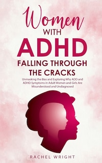 Couverture_Women with ADHD Falling through the Cracks