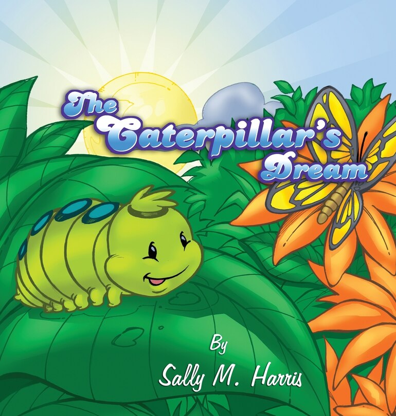 Front cover_The Caterpillar's Dream