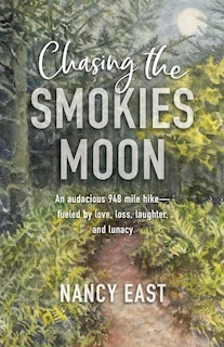 Front cover_Chasing the Smokies Moon