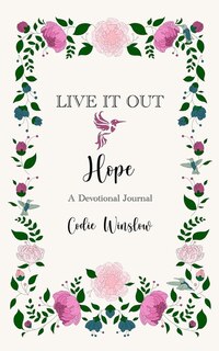 Front cover_LIVE IT OUT - Hope, A Devotional Journal