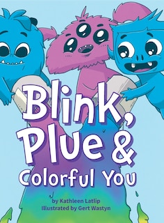 Couverture_Blink, Plue & Colorful You