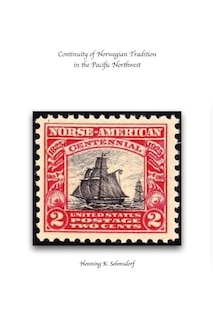 Couverture_Continuity of Norwegian Tradition in the Pacific Northwest