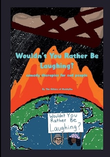 Front cover_Wouldn't You Rather Be Laughing
