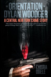 Front cover_The Orientation of Dylan Woodger
