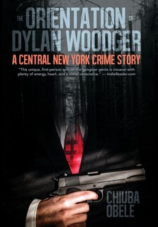 Front cover_The Orientation of Dylan Woodger