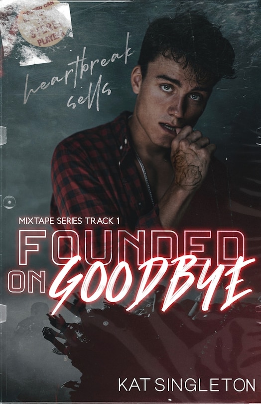 Front cover_Founded on Goodbye