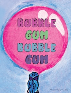 Couverture_Bubble Gum Bubble Gum