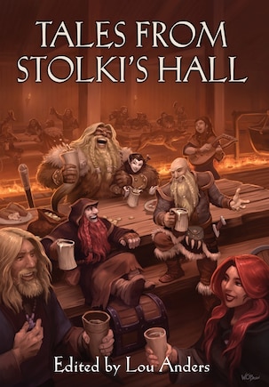 Tales from Stolki's Hall: A Thrones & Bones Anthology