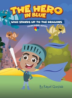 Couverture_The Hero in Blue Who Stands Up to the Dragons